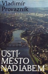 Usti, mesto nad Labem