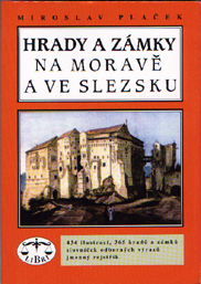 Hrady a zamky na Morave a ve Slezku